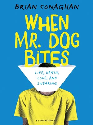 cover image of When Mr. Dog Bites